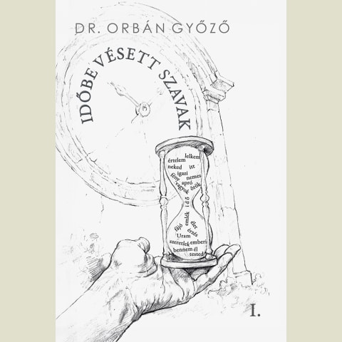 Időbe vésett szavak I.